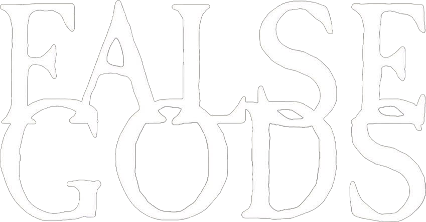False Gods